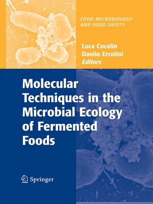 cover image of Molecular Techniques in the Microbial Ecology of Fermented Foods